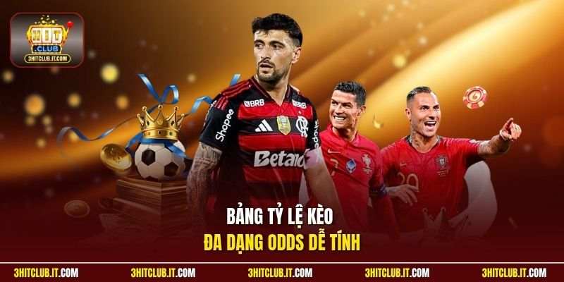 Bảng tỷ lệ kèo đa dạng odds dễ tính