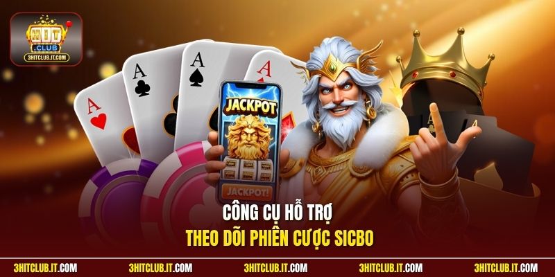 Công cụ hỗ trợ theo dõi phiên cược Sicbo