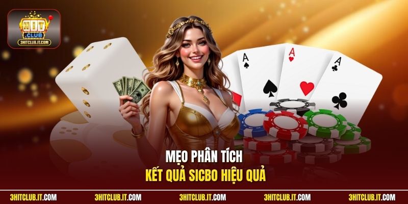 Mẹo phân tích kết quả Sicbo hiệu quả