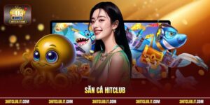 Săn Cá Hitclub | Nâng Cấp Khẩu Pháo Gom Thưởng Siêu Nhanh
