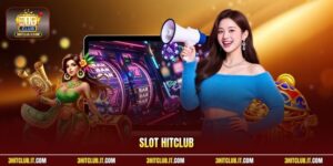 Slot Hitclub | Đồ Họa Đỉnh Cao - Nhận Vòng Quay Miễn Phí 0Đ 