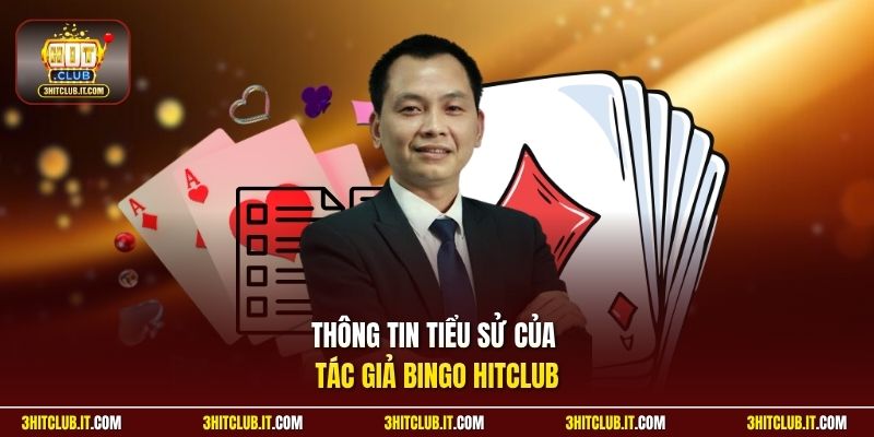 Thông tin tiểu sử của tác giả Bingo HitClub