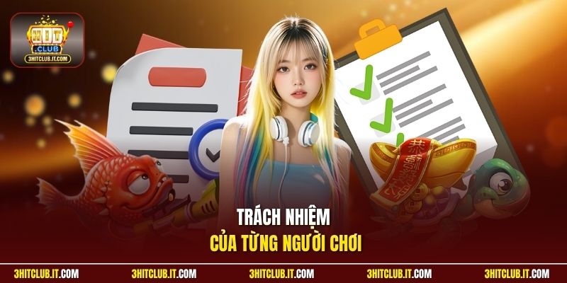 Trách nhiệm của từng người chơi